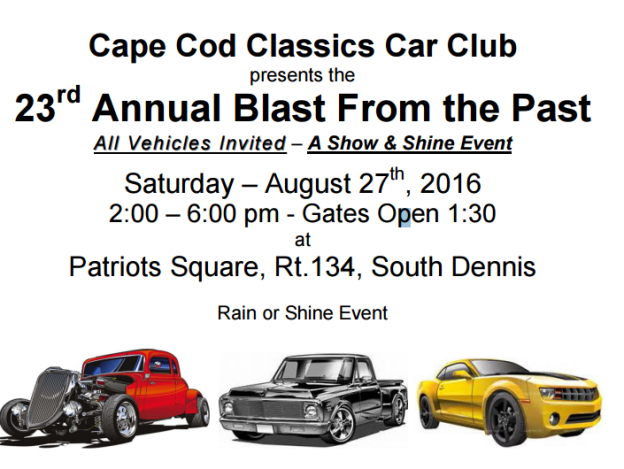 Blast from the Past Classic Car Show 2016 in Dennis MA - Cape Cod