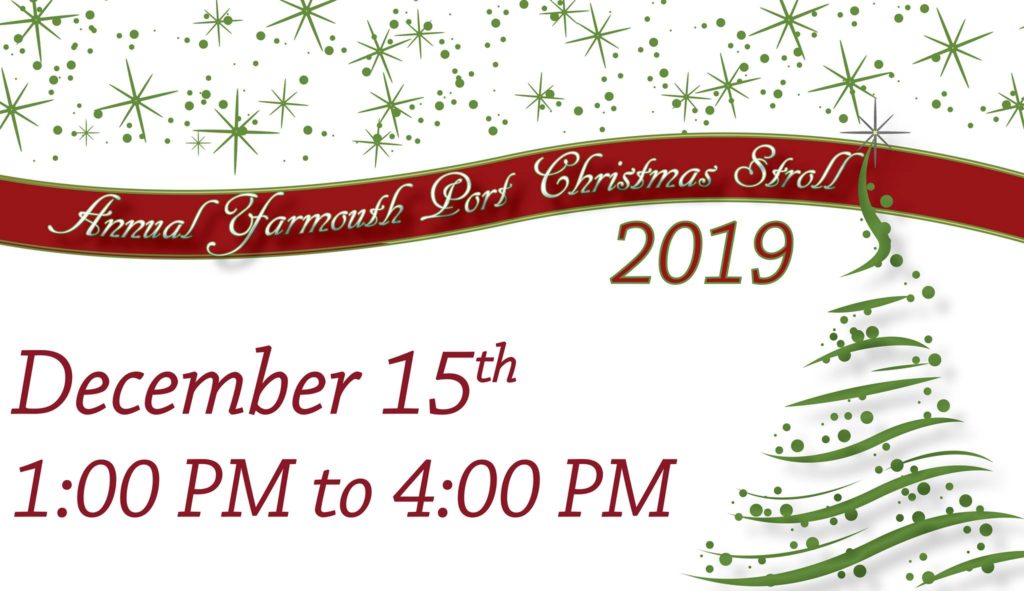 Yarmouth Port Holiday Christmas Stroll 2019 Cape Cod Family Fun Guide