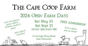 The Cape Coop Open Farm Days 2024 Falmouth MA